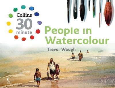 Collins 30 minute people in watercolour