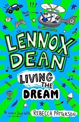 Lennox Dean: Living the Dream