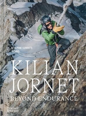 Kilian Jornet: Beyond Endurance
