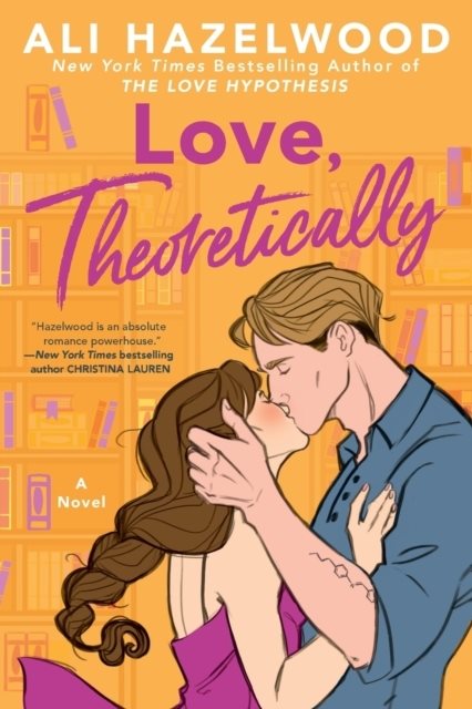 Book | Love, Theoretically | Ali Hazelwood