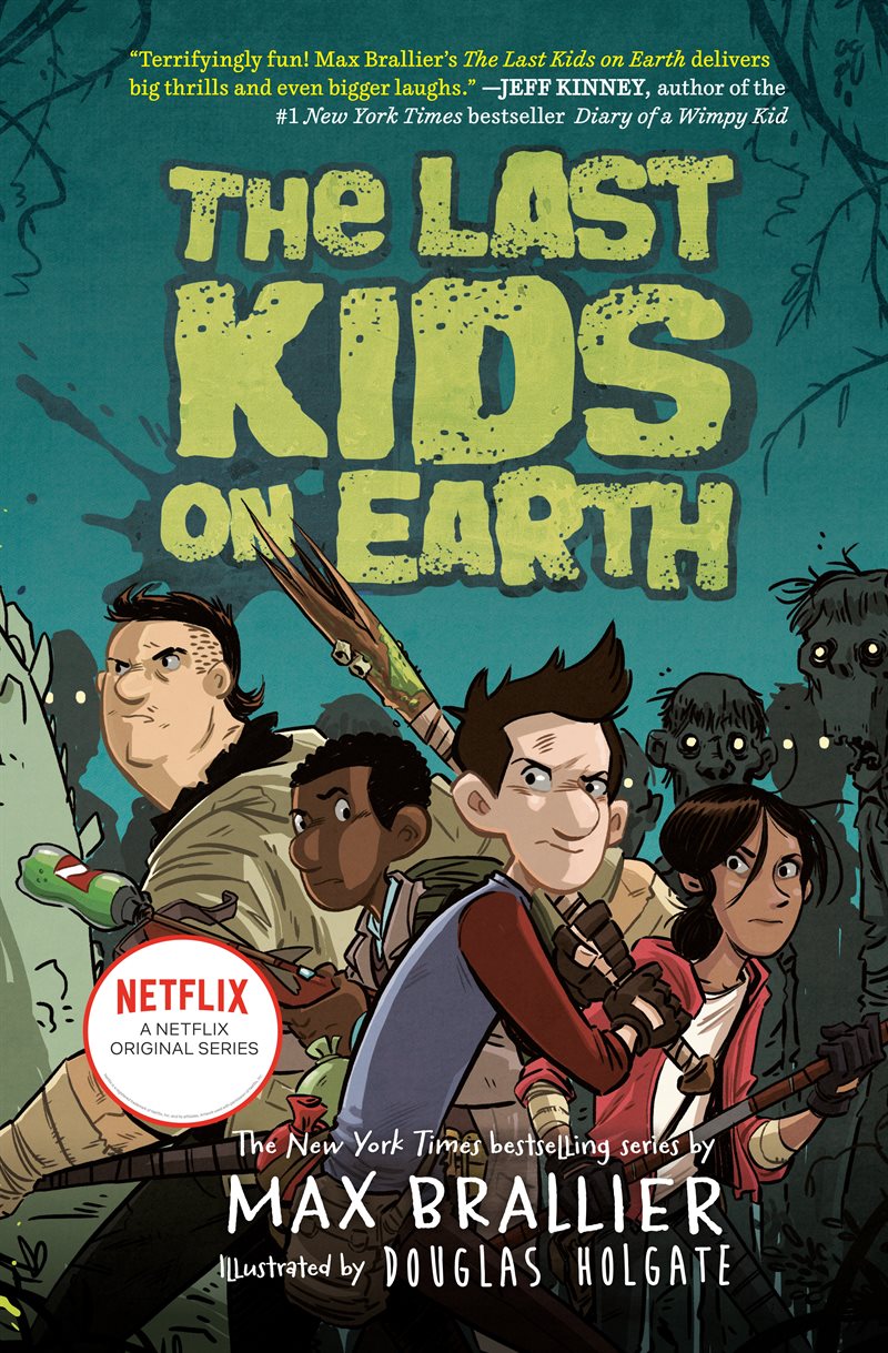 Last Kids On Earth, The