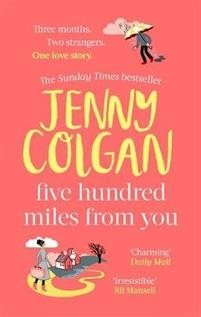 Book | Five Hundred Miles From You | Jenny Colgan