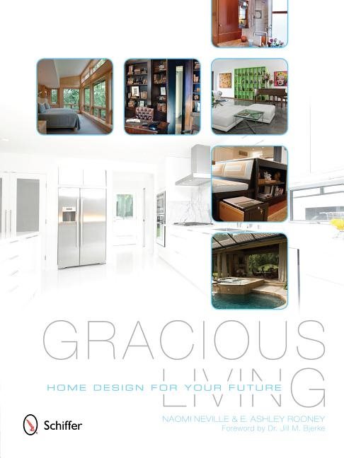 Gracious living - home design for your future