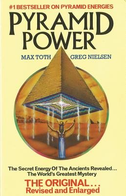Pyramid power - the secret energy of the ancients revealed