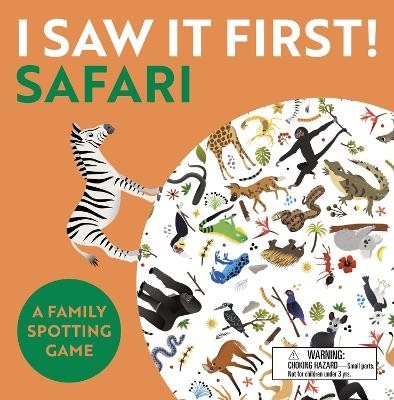 I Saw It First: Safari (travel edition)
