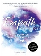 Empath experience - what to do when you feel everything