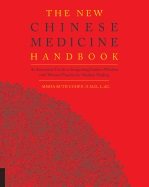 New chinese medicine handbook - an innovative guide to integrating eastern