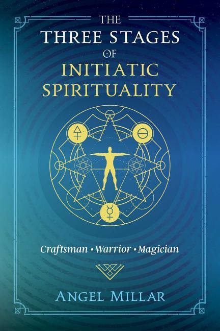 Three Stages Of Initiatic Spirituality