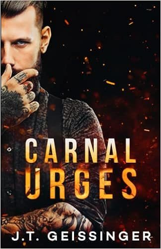Book | Carnal Urges | J.T. Geissinger