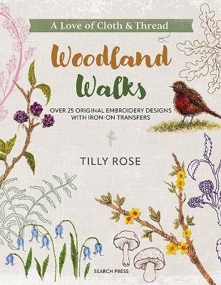 A Love of Cloth & Thread: Woodland Walks