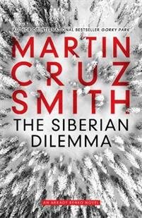 Book | Siberian Dilemma | Martin Cruz Smith
