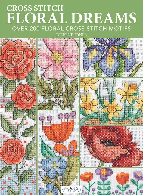 Cross Stitch Floral Dreams