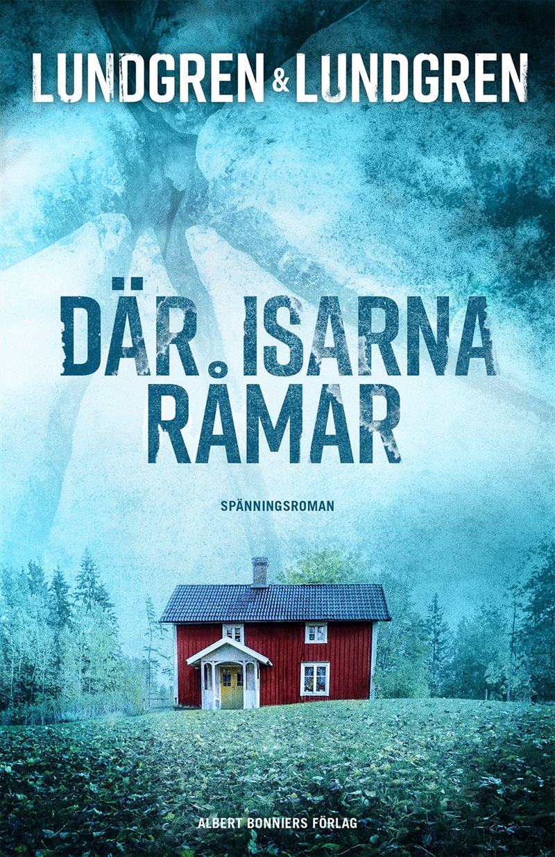 Där isarna råmar