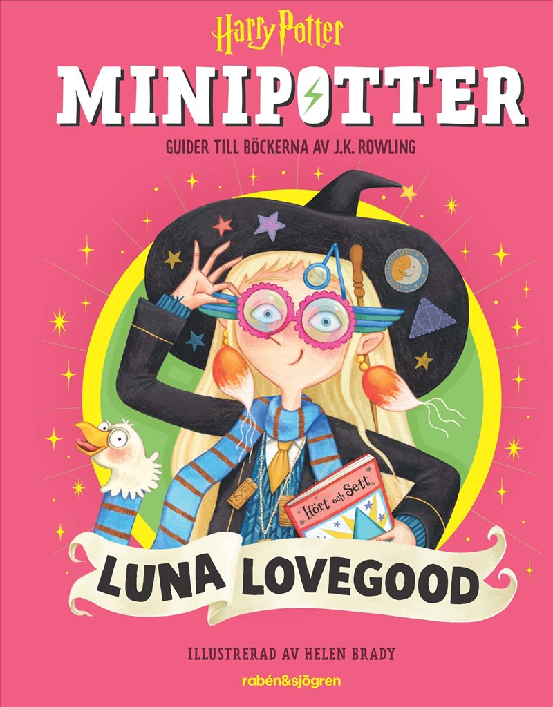 MINIPOTTER: Luna Lovegood : Guider till böckerna av J.K. Rowling