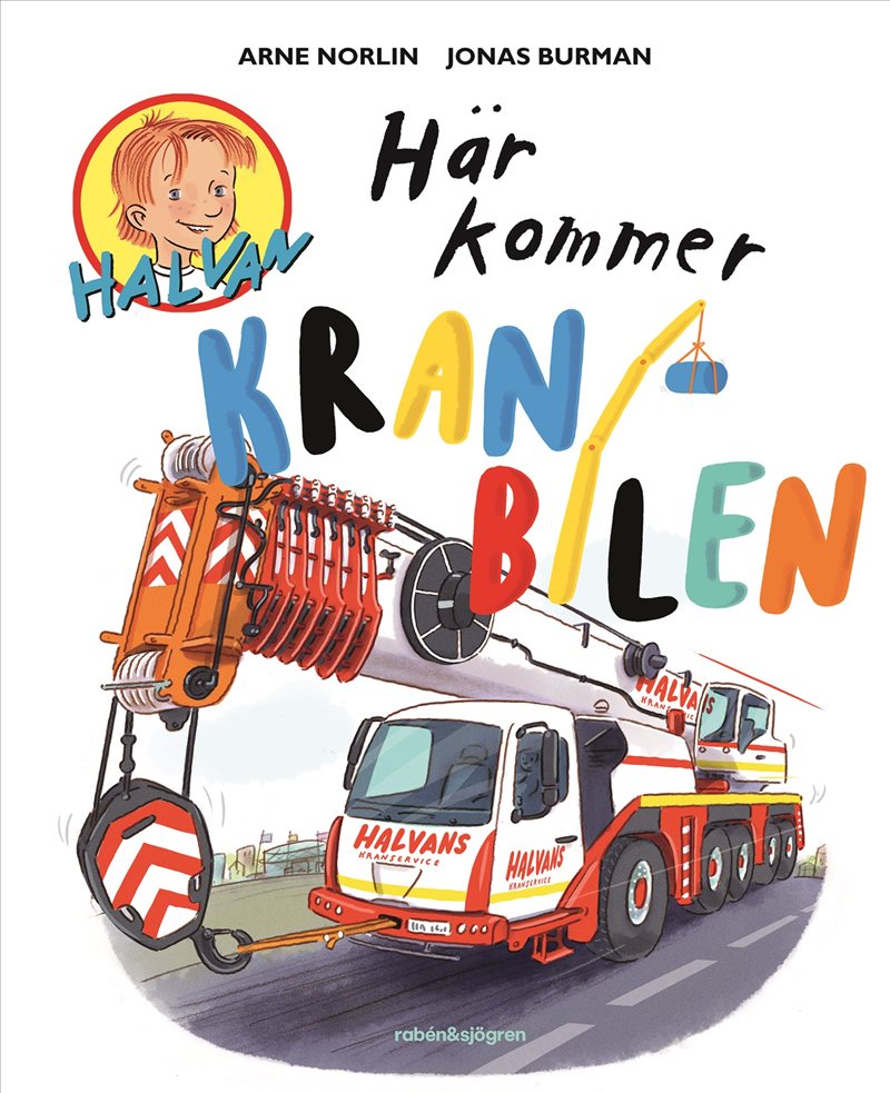 Här kommer kranbilen