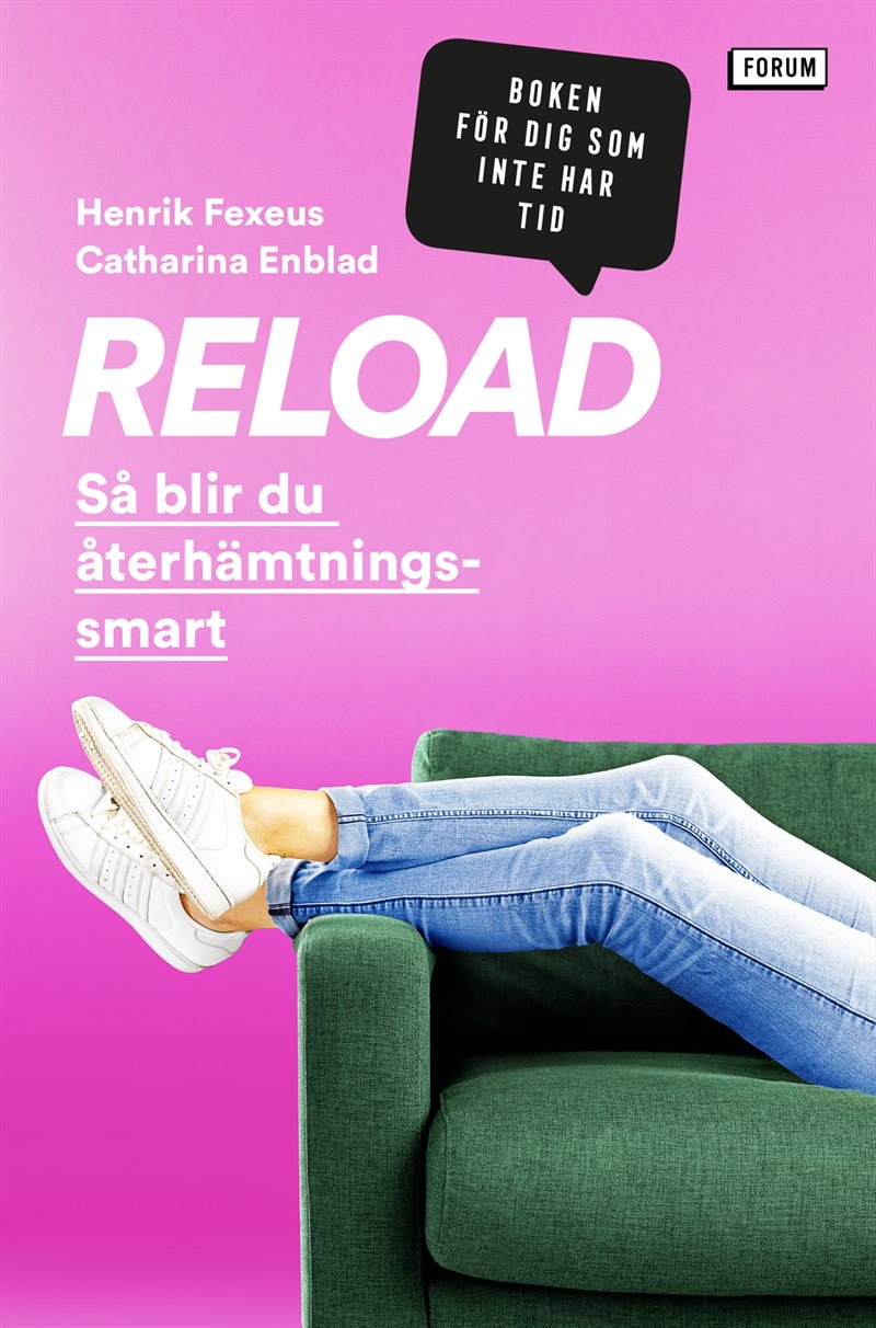 Reload - så blir du återhämtningssmart