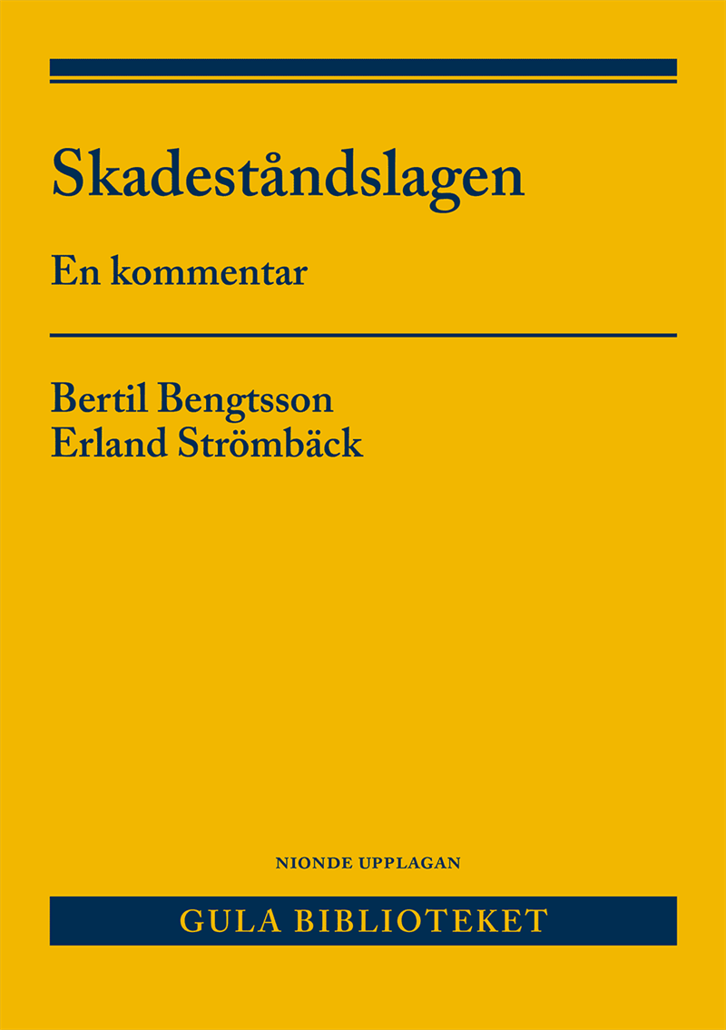 Skadeståndslagen : En kommentar
