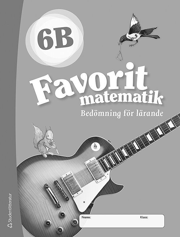 Favorit matematik 6B Bedömning för lärande 10-pack