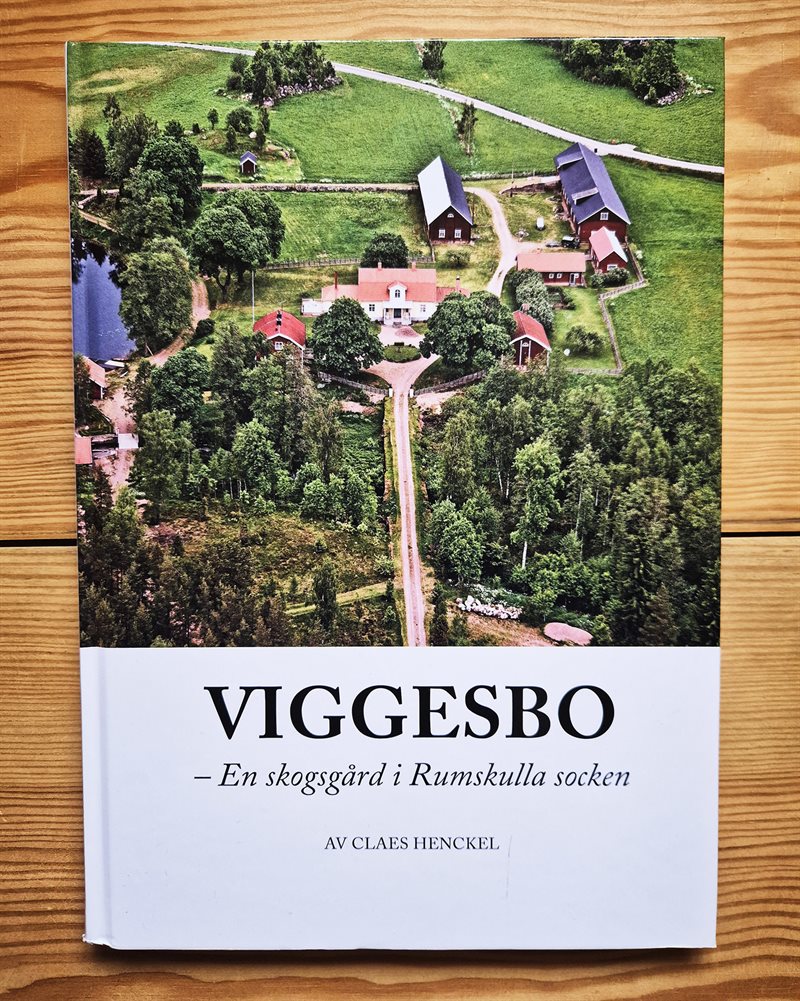 Wiggesbo - En gård i Rumskulla socken