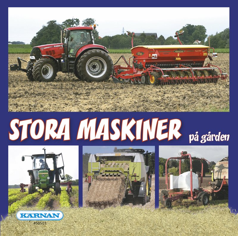 Stora maskiner på gården