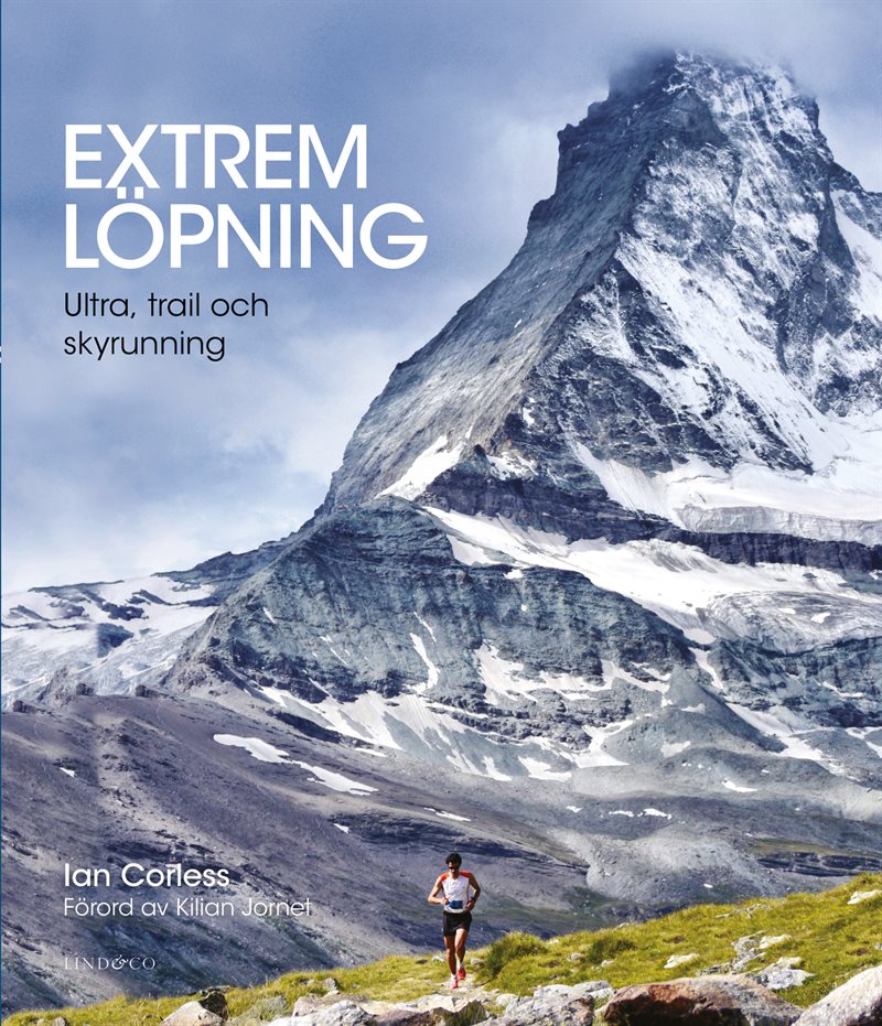 Extrem löpning - ultra, trail och skyrunning