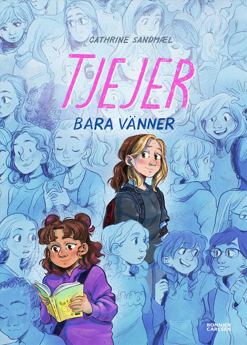 Tjejer. Bara vänner