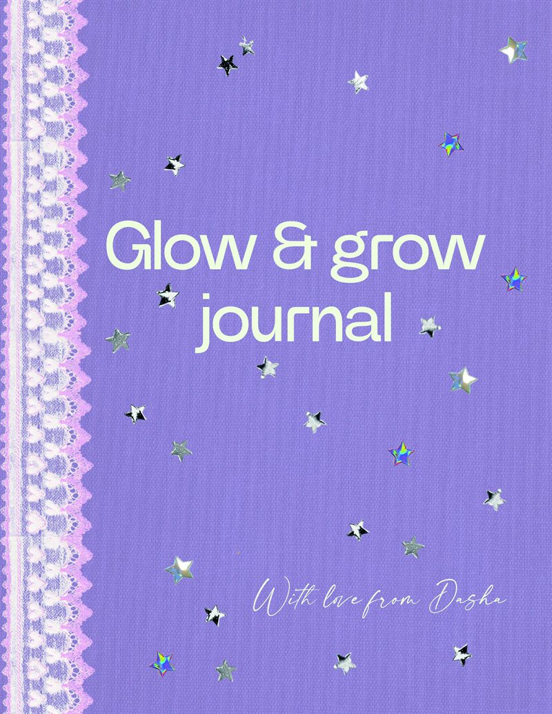 Glow and grow journal