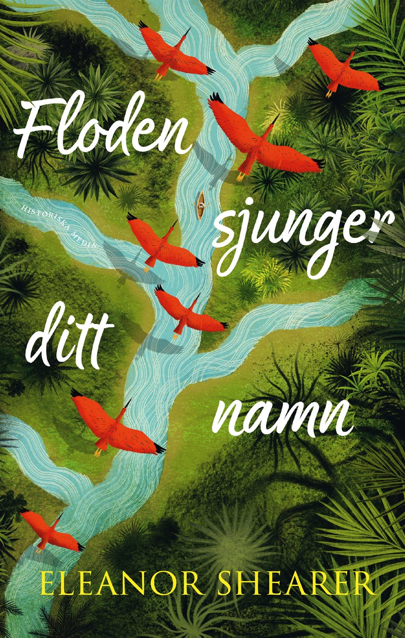 Floden sjunger ditt namn