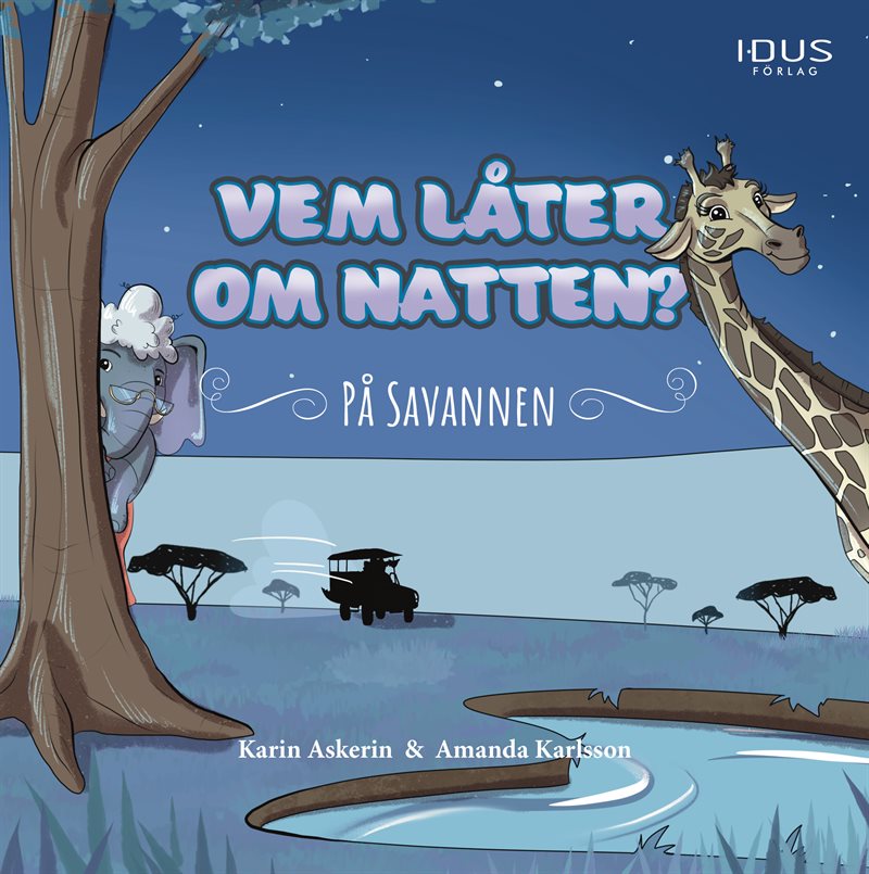 Vem låter om natten? : På savannen