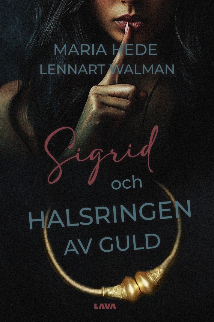 Sigrid och halsringen av guld