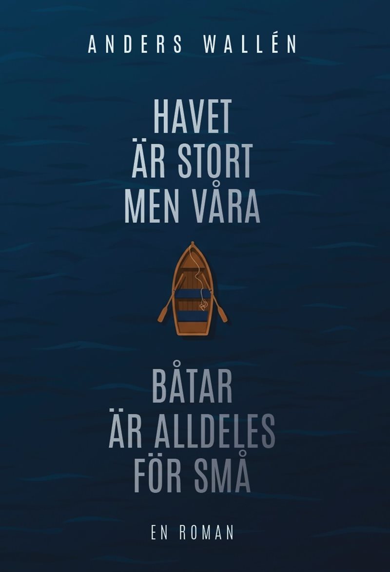Havet är stort men våra båtar är alldeles för små