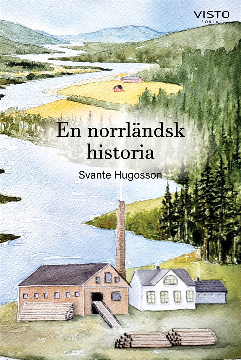 En norrländsk  historia