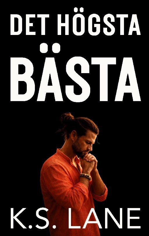 Det högsta bästa