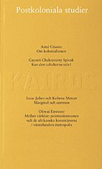 Postkoloniala studier : Skriftserien Kairos Nr 7