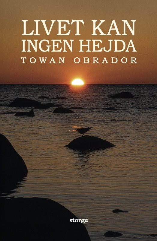 Livet kan ingen hejda