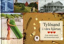 Tylösand i våra hjärtan