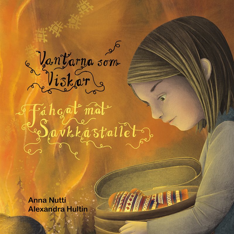 Vantarna som viskar Fáhcat mat savkkástallet