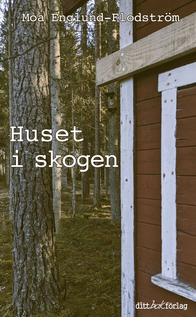 Huset i skogen