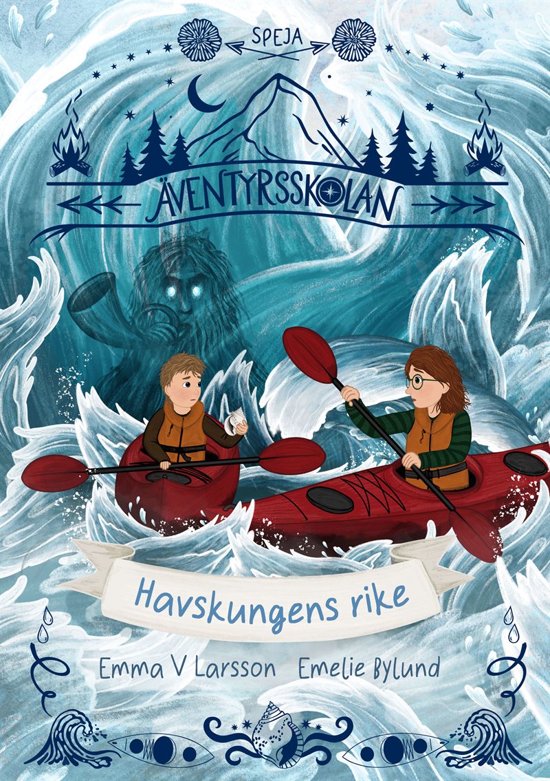 Äventyrsskolan : Havskungens rike