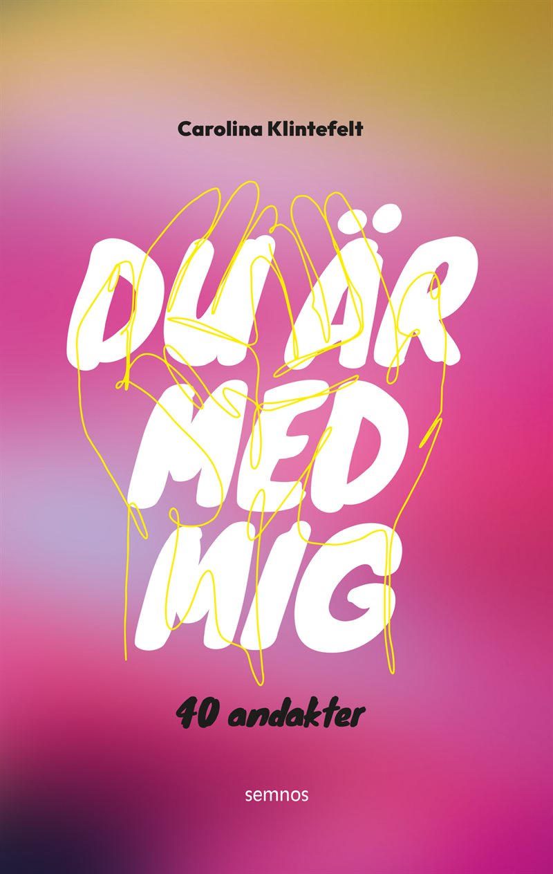 Du är med mig
