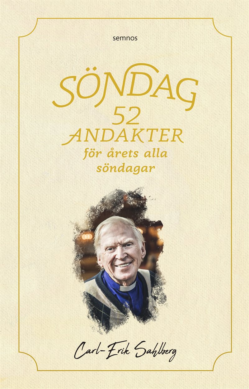 Söndag: 52 andakter för årets alla söndagar