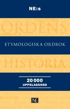 NE:s etymologiska ordbok