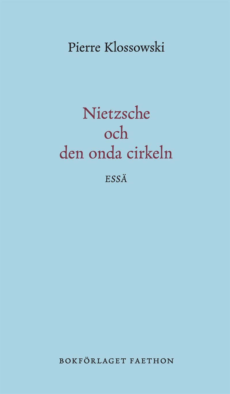 Nietzsche och den onda cirkeln