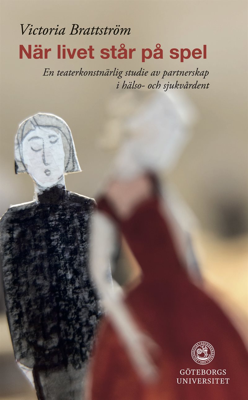 När livet står på spel -  En teaterkonstnärlig studie av partnerskap i häls