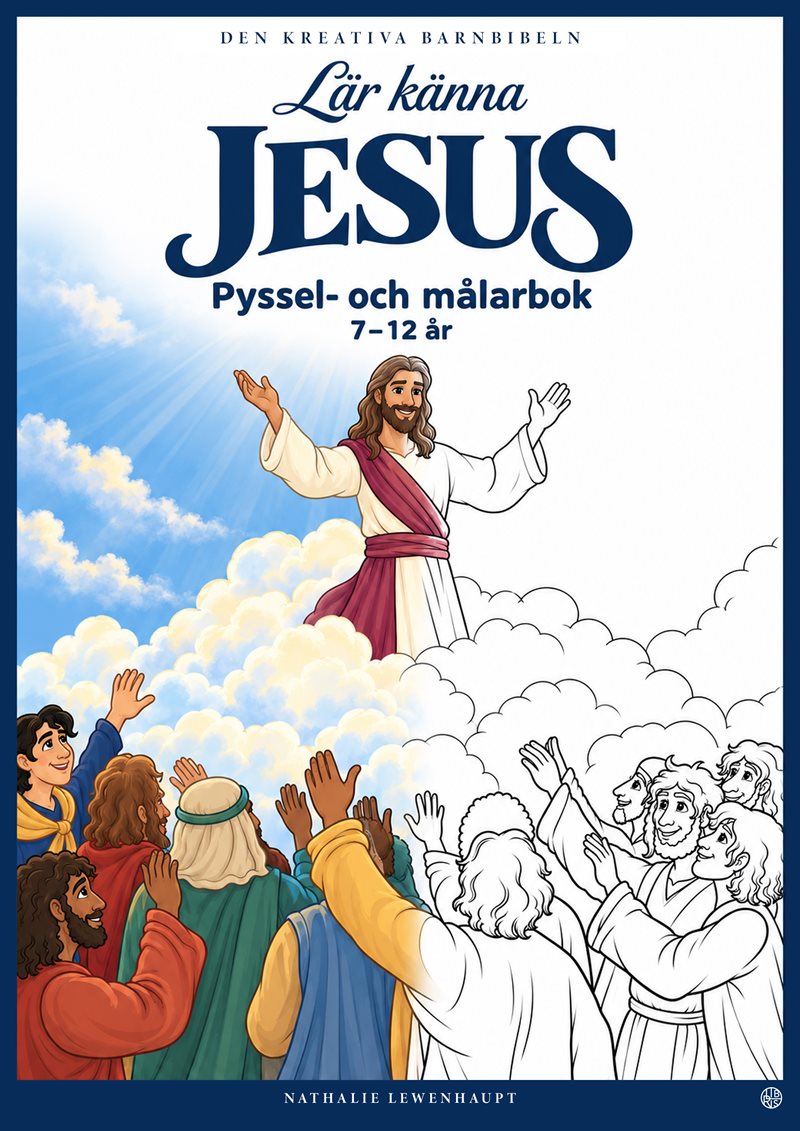 Lär känna Jesus : Pyssel- och målarbok 7-12 år