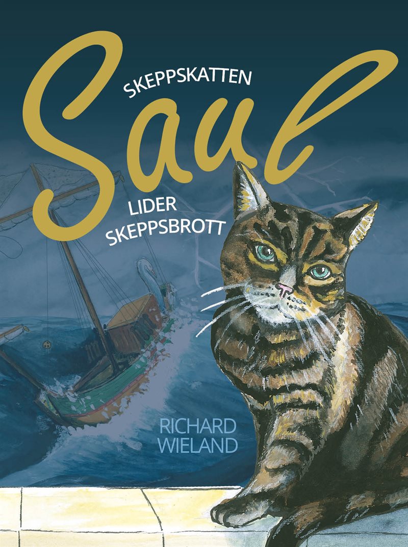 Skeppskatten Saul lider skeppsbrott