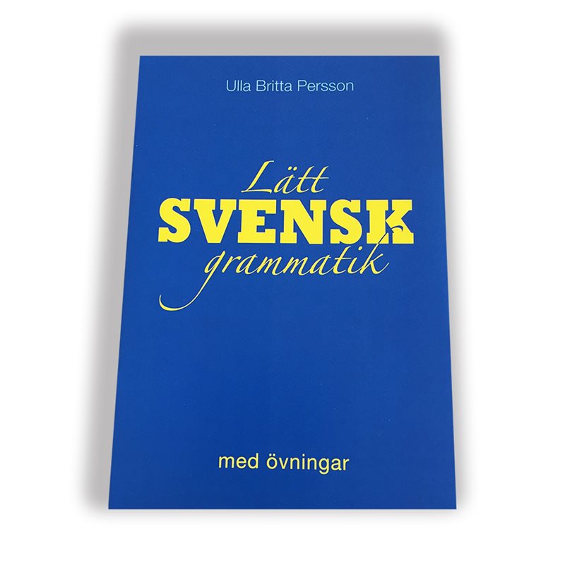 Lätt svensk grammatik med övningar 