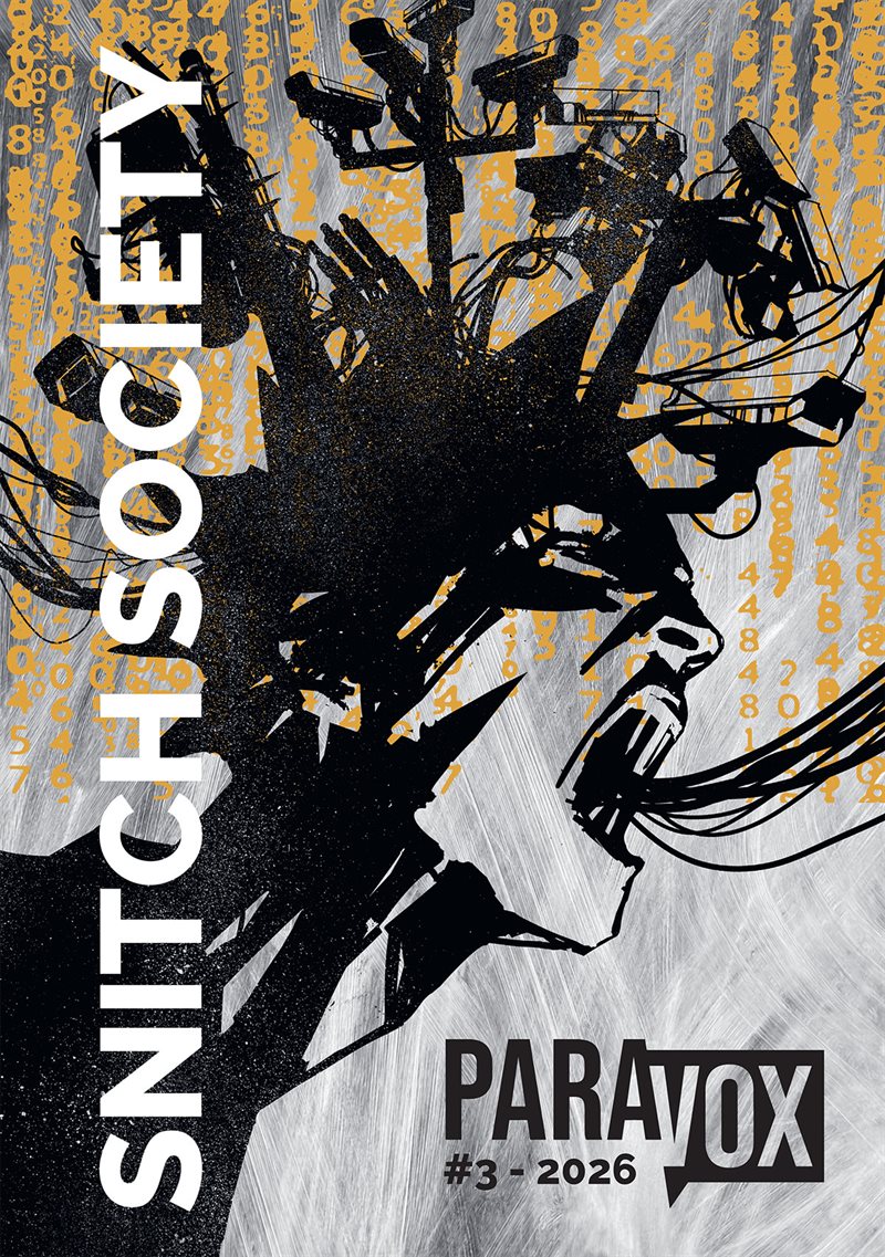 ParaVox: SNITCH SOCIETY