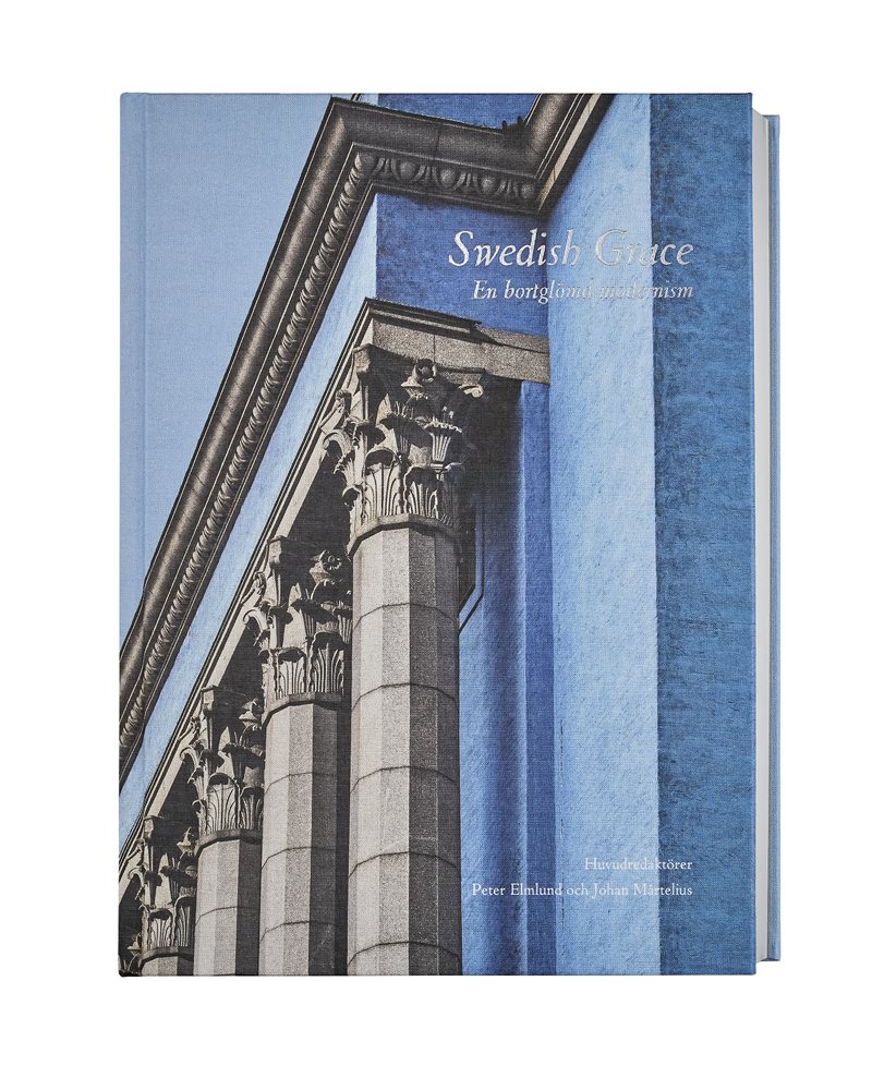 Swedish Grace - en bortglömd modernism