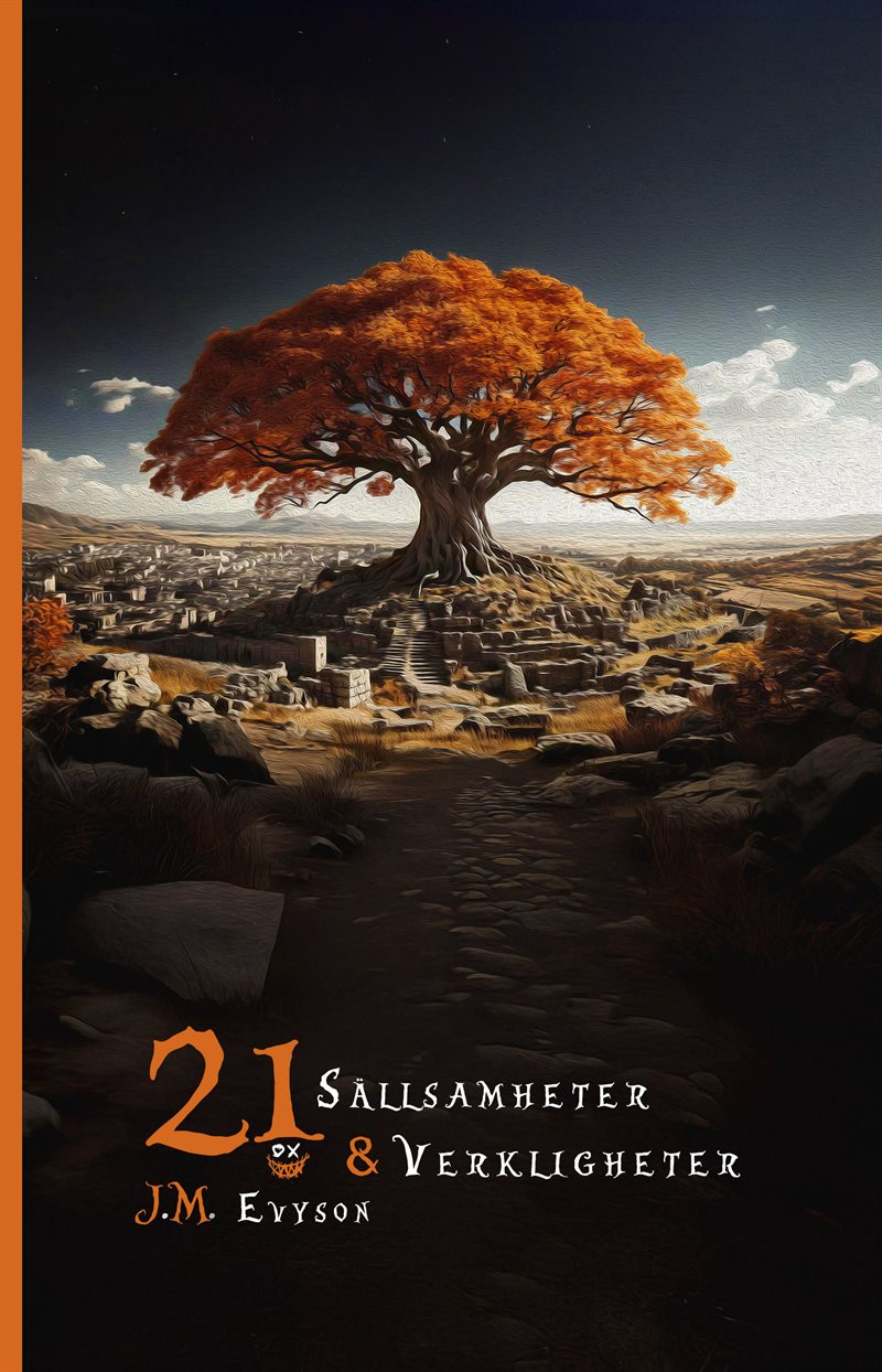 21 sällsamheter & verkligheter